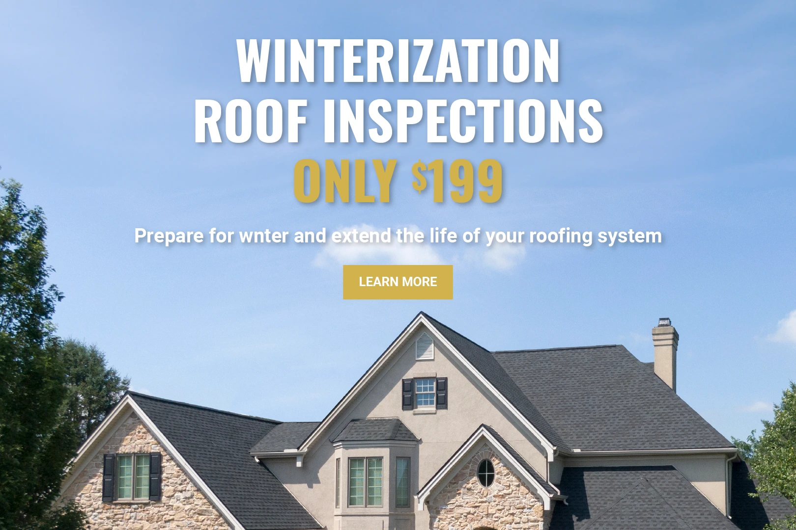 Winterization Roof Inspections.